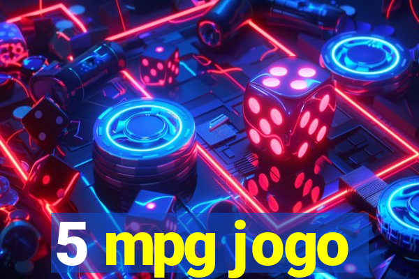 5 mpg jogo